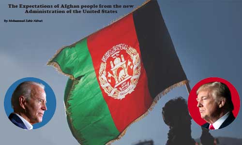 The Expectations of Afghan people from the new  Administration of the United States