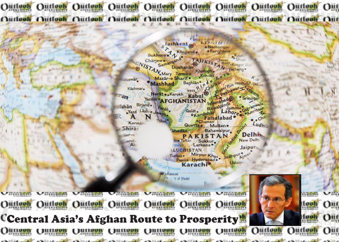 Central Asia’s Afghan Route to Prosperity